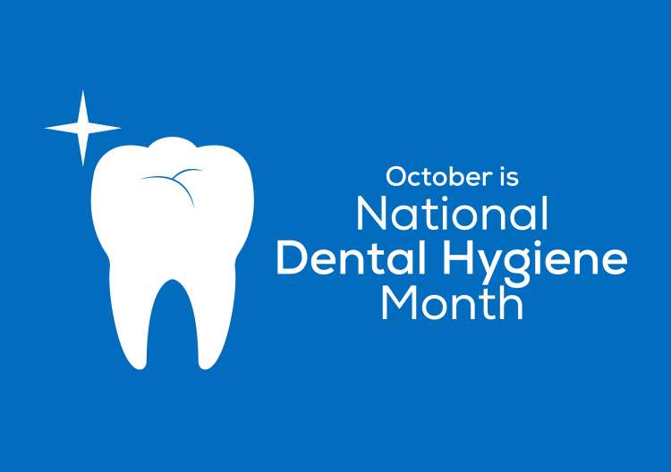 National Dental Hygiene Month