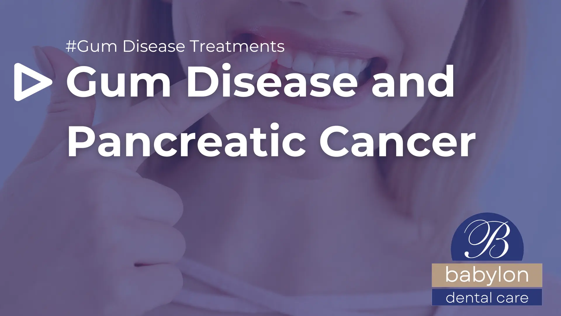 Gum Disease and Pancreatic Cancer