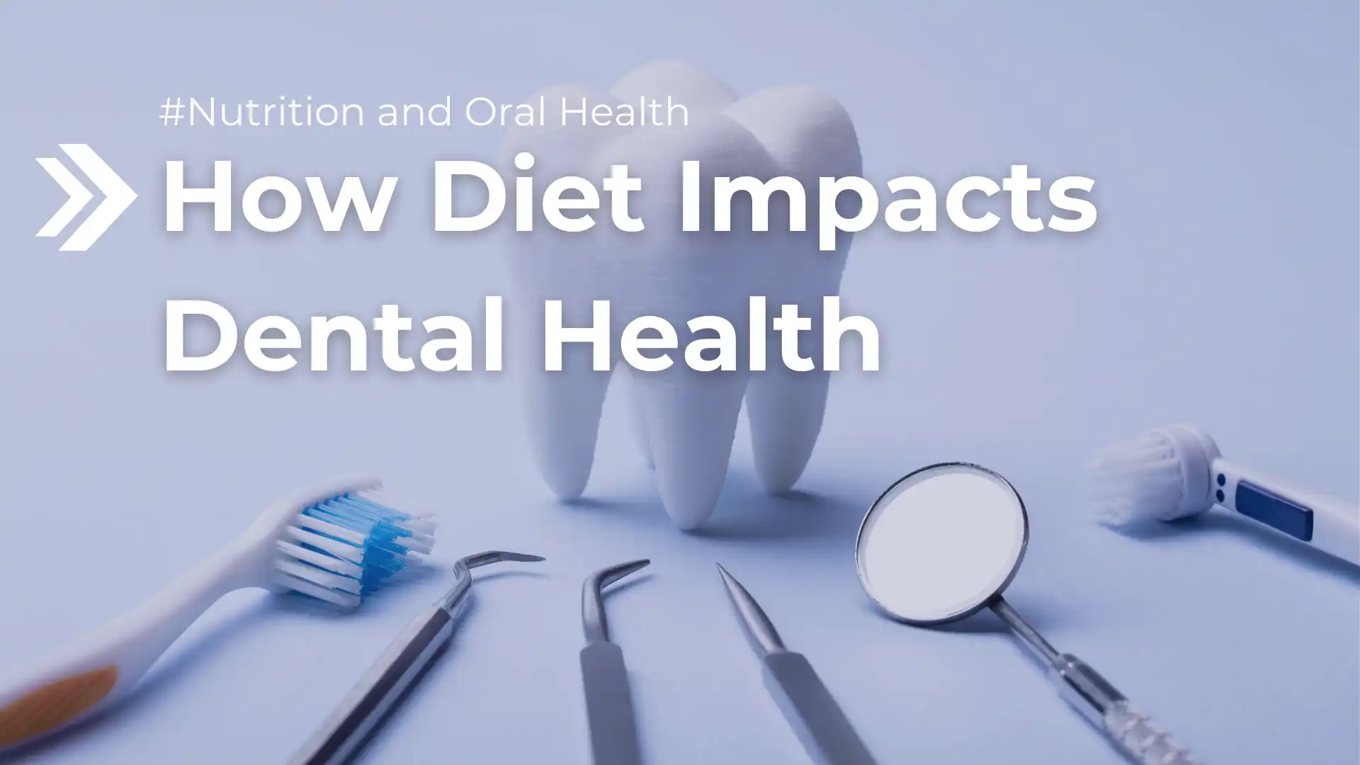 How Diet Impacts Dental Health Image