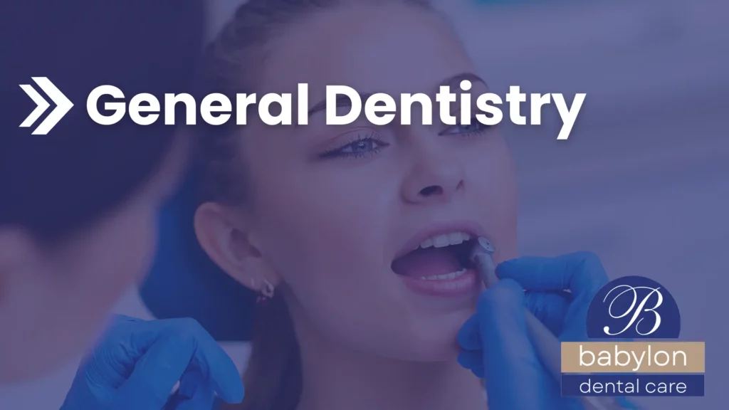General Dentistry