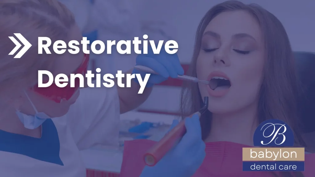 Restorative Dentistry