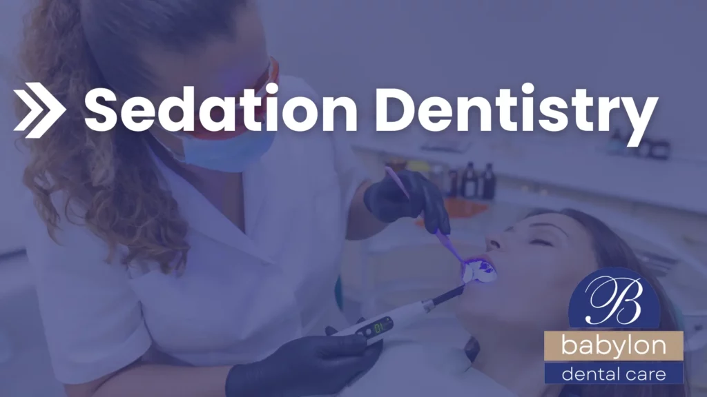 Sedation Dentistry